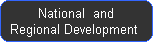 National  and
Regional Development