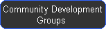 Community Development 
Groups